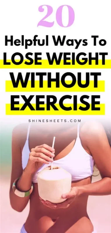 How to Lose Weight Without Exercise (Science-Based Guide)